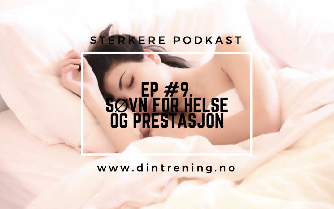 #9. Søvn for helse og prestasjon