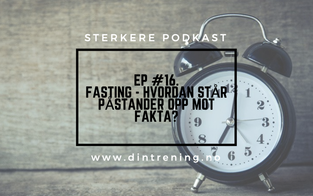 #16 Fasting