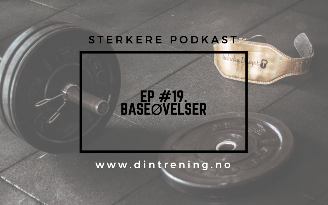 #19 Baseøvelser